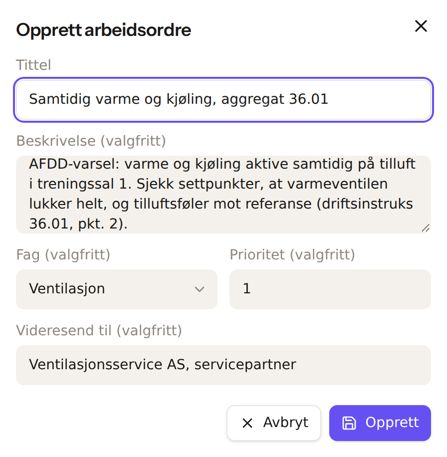 Skjema for ny arbeidsordre med tittel, beskrivelse, fag, prioritet og videresending